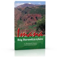 Nowa książka: Imana – Bóg Burundyjczyków